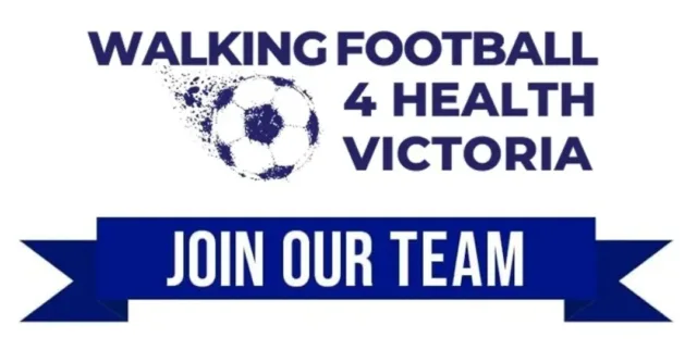 Walking Football 4 Health Victoria are seeking more volunteers